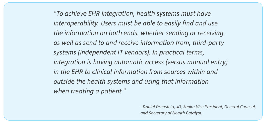 EHR adoption: connectivity, interoperability — musthave