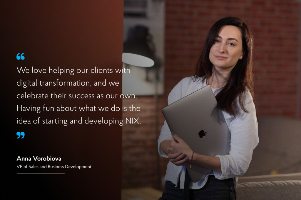 Quote of NIX's VP of Sales & Business Development, Anna Vorobiova 