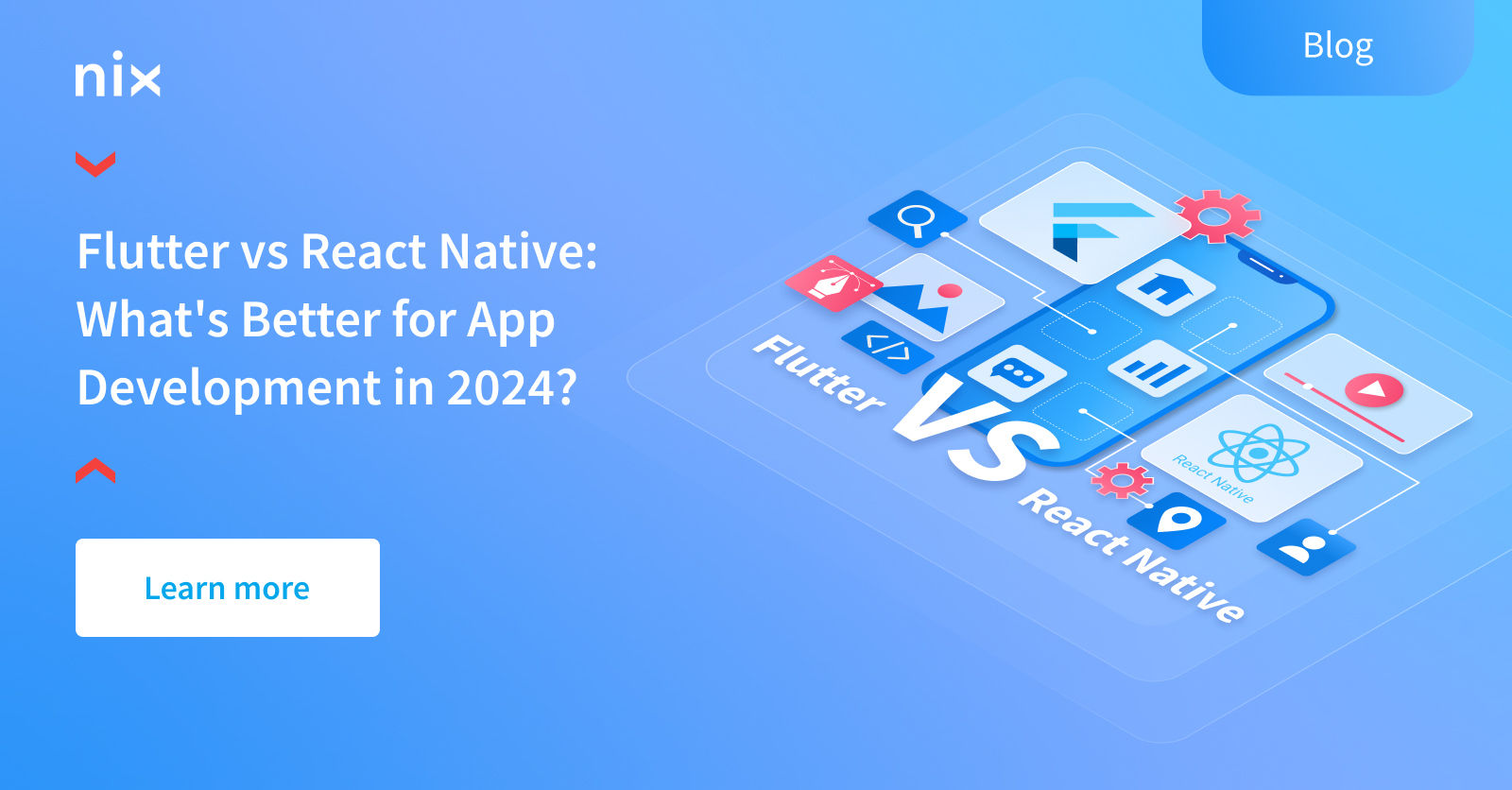 React Native vs. Flutter: Which One to Choose – NIX United