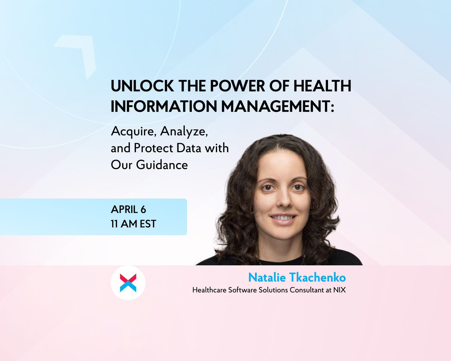Join NIX at AIIM’s Florida Webinar to Learn How to Enhance Your Health Information Management