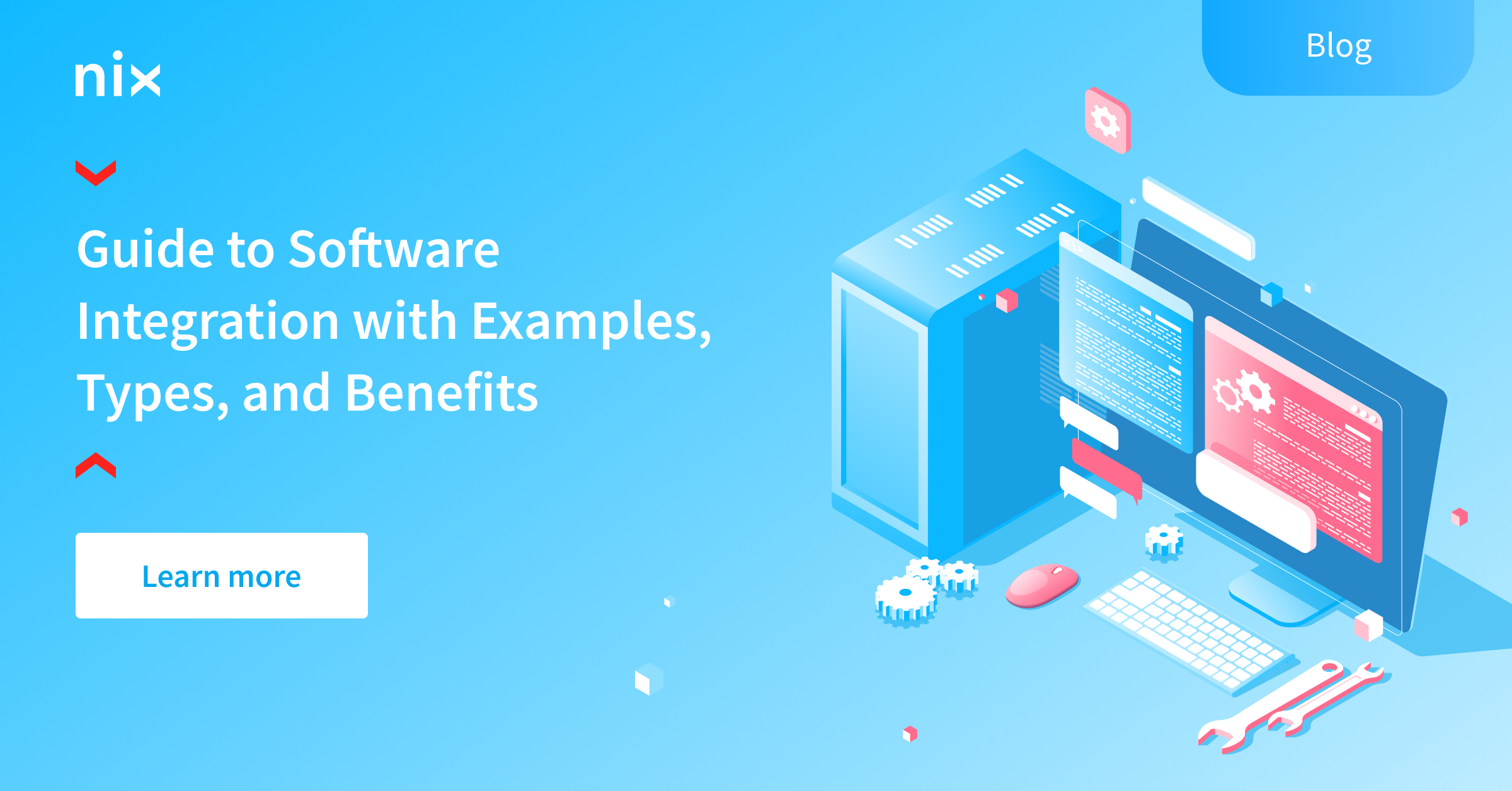 Software Integration: Benefits, Examples, and Best Practices – NIX United