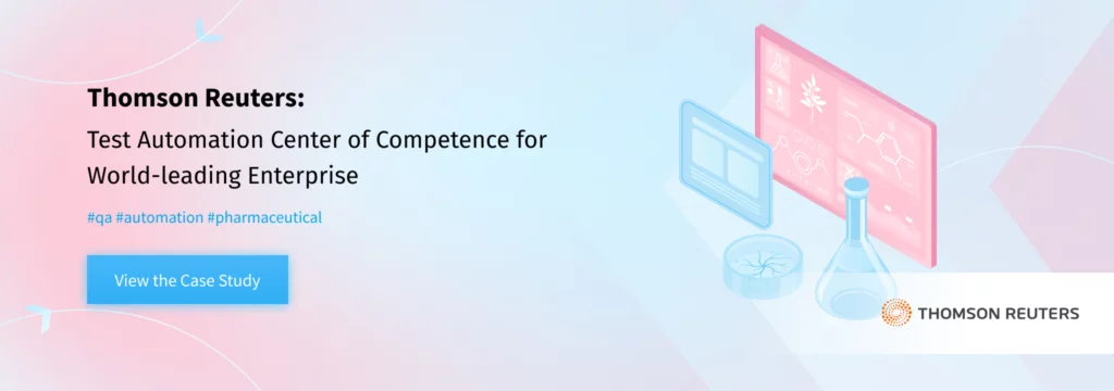 Thomson Reuters: Test Automation Center of Competence