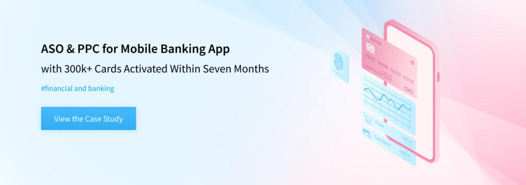 ASO and PPC for Mobile Banking App