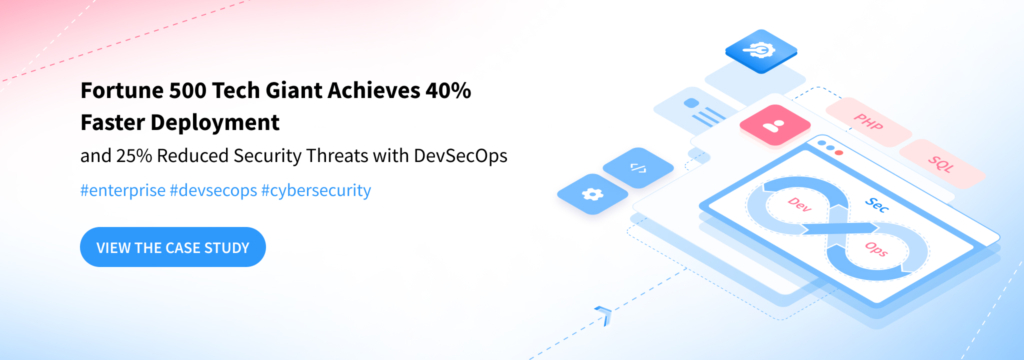 Fortune 500 Company Speeds Deployment by 40% with DevSecOps