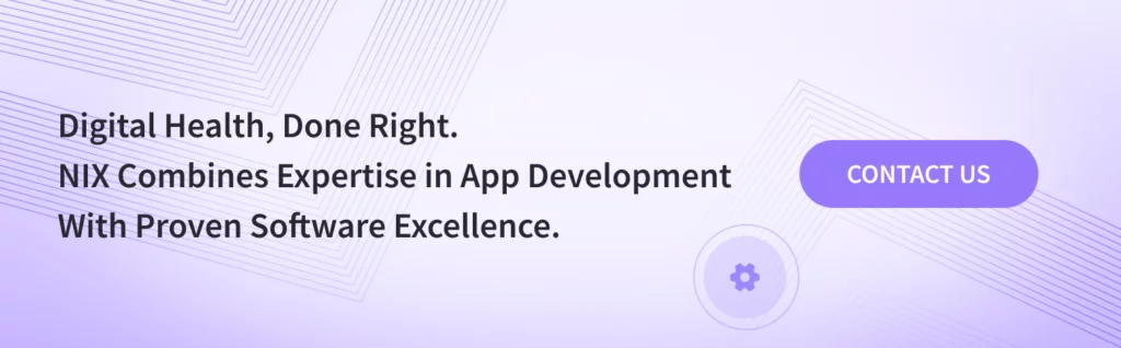 NIX Is an Expert in Healthcare App Development