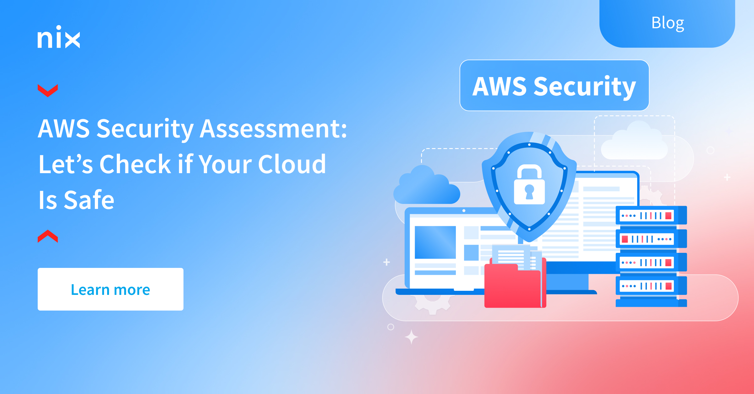 AWS Security Assessment Checklist: Strengthen Your Cloud – NIX United